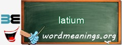 WordMeaning blackboard for latium